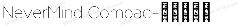 NeverMind Compac字体转换
